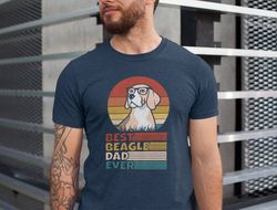 Best Beagle Dad Ever Retro Shirt, Beagle Dad Fathers Day Gift Tee, Beagle Gifts for Him, Beagle Lover T-shirt, Beagle Ow
