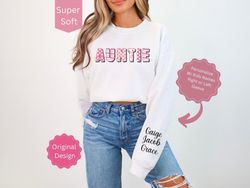 Custom Auntie Sweatshirt with Kids Names on Sleeve, Personalized Valentines Day Shirt Gift for Aunt, Auntie Shirt with N