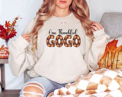 One Thankful GOGO Thanksgiving Sweatshirt Gift for Grandma, Fall GOGO Shirt, New Grandma Sweatshirt, Gogo Sweatshirt Gif