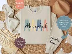 Personalized Homeschool Mama Sweatshirt with Kids Names, Custom Homeschool Shirt with Names on Sleeve, HS Sweatshirt Gif