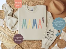 Personalized MAMA of Four Sweatshirt with Kids Names, Custom MAMA Shirt with Sleeve Print, Gift for Mom, Mother of 4 Swe