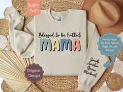 Personalized MAMA Sweatshirt with Kids Names, Custom MAMA Shirt with Sleeve Print, Gift for Mom, Mom Sweatshirt, Blessed