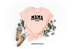 Mama Est Shirt, Mama Est Custom Shirt, Mothers Day Shirt, Custom Mama Shirt, Personalized Mom Shirt, Pregnancy Reveal, A
