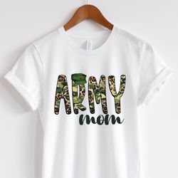 Army Mom Shirt, Mother Tshirt, Military T Shirt, Camouflage Pattern T-Shirt, Army Family Tees, Army Wife Shirt, Gift Tsh