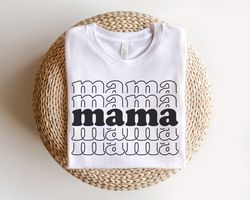retro mama shirt, stacked mama shirt, vintage mom shirt, retro mom shirt, funny mothers day shirt, cool moms shirt, mama