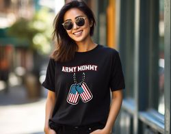 Army Mommy Shirt, Army Mom Gift, Deployment Gift, Homecoming Gift, Proud Army Mom, Military Family, Military Mom, Cute A