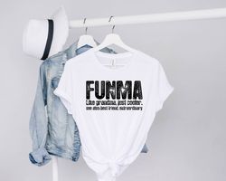Funma Shirt, Grandma Definition Shirt, Like a Regular Grandma Only More Fun, New Grandma Gift, Promoted To Grandma Shirt