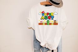Super Aunt Shirt, Birthday Auntie Shirt, Gamer Aunt Shirt, Gift for Aunt, Funny Aunt Tee, Aunt Shirts, Mothers Day Tee,F