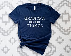 Fixer Of All The Things T-shirt, Gift For Grandpa Papa, Mechanic Handyman Shirt, Fathers Day Gift