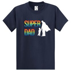Super Dad  Dad Shirts  Mens Shirts  Big and Tall Shirts  Mens Big and Tall Graphic T-Shirt