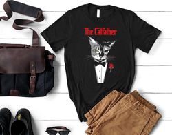 The Catfather Shirt, Cat Dad T-Shirt, Cat Dad Gift, Funny Cat Lovers Sweatshirt, Mafia Boss Cat Tee, Cat Owner Gift, Fun