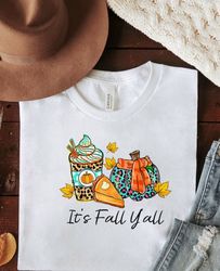Its Fall Yall The Pie T-shirt,Thanksgiving Shirt,Thankful Shirt,Fall Shirt,Hello Pumpkin,Family Matching Shirt,fall Swea