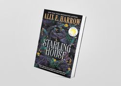 Starling House: A Reese's  Club Pick by Alix E. Harrow