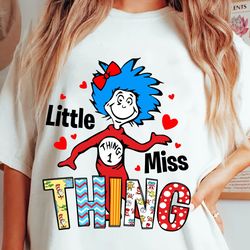 little miss thing png, happy valentine day, dr. seuss png, cat in the hat png, thing 1 thing 2 png, green eggs and ham,