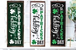 Happy St Patricks Day svg, St Patricks porch sign svg, St Patrick SVG, Vertical Porch sign svg, St Patricks Day SVG, St