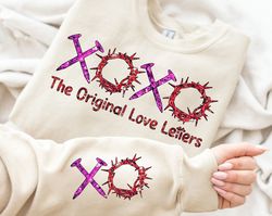 XOXO The Original Love Letters Glitter Png, XOXO Png, XOXO Valentine Svg, True Story Png, Love Like Jesus Png, Religious