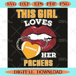 This Girl Loves Her Packers Sexy Lips Svg, Sport Svg, Sexy Lips Svg,NFL svg,NFL Football,Super Bowl, Super Bowl svg,Supe