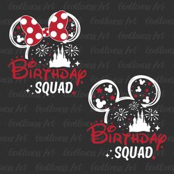 Bundle Birthday Squad Svg, Family Vacation Svg, Family Squad Svg, Friend Squad Svg, Vacay Mode Svg, Magical Kingdom Svg