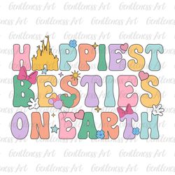 Happiest Besties On Earth Svg, Family Trip Svg, Best Day Ever, Mothers Day, Groovy Style Svg, Vacay Mode Svg, Magical Ki