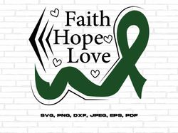 liver cancer awareness svg png, faith hope love ribbon svg, emerald green ribbon svg, liver cancer support svg cricut su