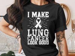 lung cancer awareness svg png, i make lung cancer look good svg, white ribbon svg, lung cancer support svg cricut sublim