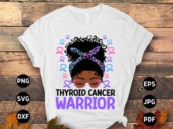 thyroid cancer awareness svg png, afro messy bun thyroid cancer warrior svg, thyroid cancer support svg cricut sublimati