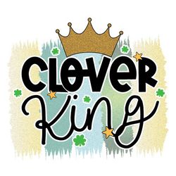 Clever King Shamrock Png, St Patrick's Day Png, Shamrock Png, St Patricks Png, Lucky Png File Cut Digital Download