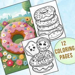 12 Delicious Donut Coloring Pages! Perfect for Kids Birthday Parties & Gifts