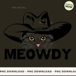 digital | meowdy cool cat with black hat - cat t-shirt, hoodie, sweatshirt design - high-resolution png file