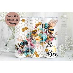 Let It Bee Tumbler, Tumbler Cup, 20oz Stainless Steel Cup with Metal Straw, Lid, and Straw Cleaner, Coffee Mug