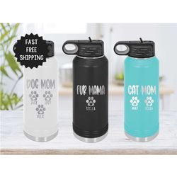 Dog Mom Gift Personalized, Cat Mom Gift, Fur Mama Tumbler, Gift for Pet Owner, Dog Lover Gift, Dog Mom Water Bottle, Cat