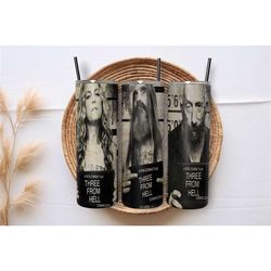 3 From Hell Rob Zombie Inspired Skinny Stainless Steel 20oz Drink Tumbler