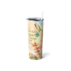 Psalms 63:7,Christian Floral Humming Bird,Religious Faith Quote Cup,Sunflower Travle Mug,Sublimation Skinny Steel Tumble