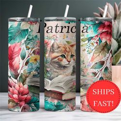 Kitten and Book Personalized Tumbler Gift for Women, Cats and Books Lover Gift, Floral Kitten To Go Cup, Floral Book Tum