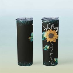 Sunflower Tumbler, personalized sunflower cup, Gift for her, Floral Tumbler, 20 oz Tumbler, sunflower iced coffee cup, b
