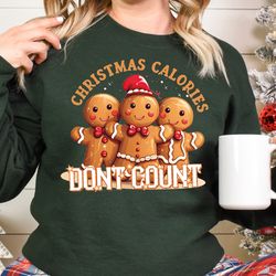 Christmas Comfort Colors Sweatshirt for women, Christmas Calories Dont Count Comfort Colors Sweatshi