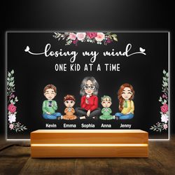 Grandma Losing Mind One Kid At A Time Personalized Led Night Light, Personalized Gift, Gift For Lover