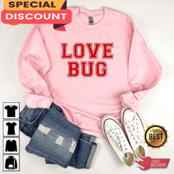 Love Bug Child Valentines Toddler Valentine Day Graphic Tee, Gift For Her, Gift For Him, Lover Gift