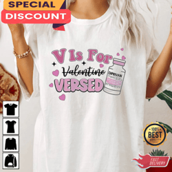 V Is For Versed Classic T-Shirt, Gift For Her, Gift For Him, Lover Gift