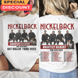 2 Side Nickleback Get Rollin 2023 Tour Sweatshirt, Gift For Fan, Music Tour Shirt