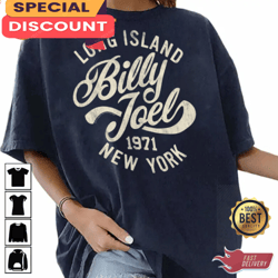 Billy Joel Long Island 1871 New York Unisex T-Shirt, Gift For Fan, Music Tour Shirt