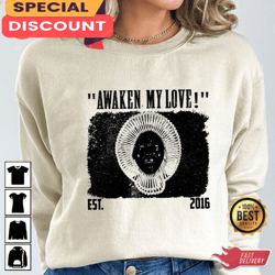 Childish Gambino Album Awaken My Love T-shirt, Gift For Fan, Music Tour Shirt