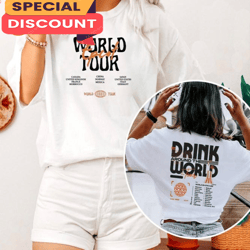 Drink Around The World Tour T-Shirt, Gift For Fan, Music Tour Shirt