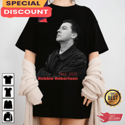 Farewell to Robbie Robertson A Legend Remembered Memorial T-Shirt, Gift For Fan, Music Tour Shirt