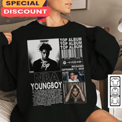 Nba Youngboy Never Broke Again Bitch Let Do It Rap Sweatshirt, Gift For Fan, Music Tour Shirt