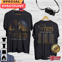 Queen Of Me Tour 2023 Shania Twain Playing Phoenix in May T-Shirt, Gift For Fan, Music Tour Shirt