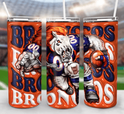 In My Broncos Era American Football Skinny Tumbler,  3D Football Tumbler, Gift For Him, Super Bowl Fan