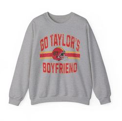 Go Taylor's Boyfriend Sweatshirt, Travis Sweatshirt, Game Day Sweater, Funny Football Sweatshirt, Football Fan Gift