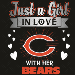 Just A Girl In Love With Her Chicago Bears Svg, Sport Svg, Chicago Bears Svg