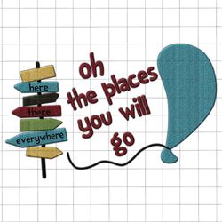 Embroidered Oh The Places You Will Go Png, Save The Planet Png, Earth Day Png